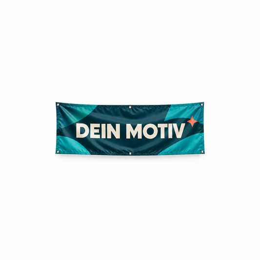 Werbeplane mit petrolfarbenem Beispielmotiv „Dein Motiv“ und Metallösen – Produktvisualisierung