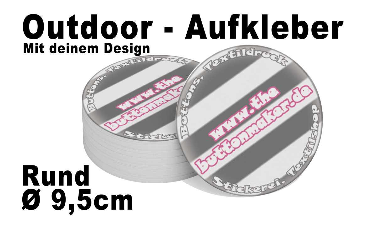 Outdoor-Aufkleber rund Ø 9,5 cm
